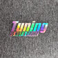 “Tuning Is Not a Crime” Sticker – Style and Attitude for Your Car